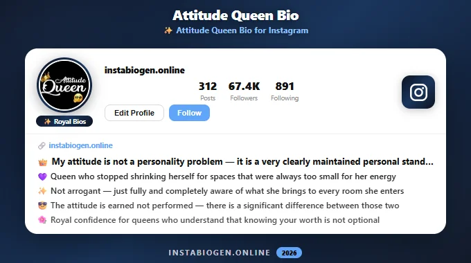 Attitude Queen Bio for Instagram